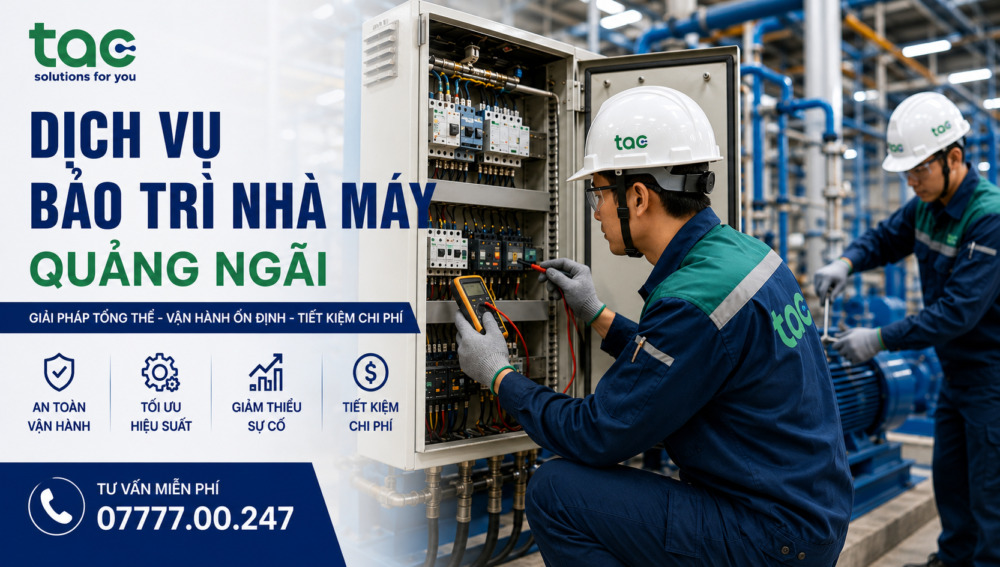 Thiết bị điện công nghiệp Dịch vụ bảo trì nhà máy Quảng Ngãi